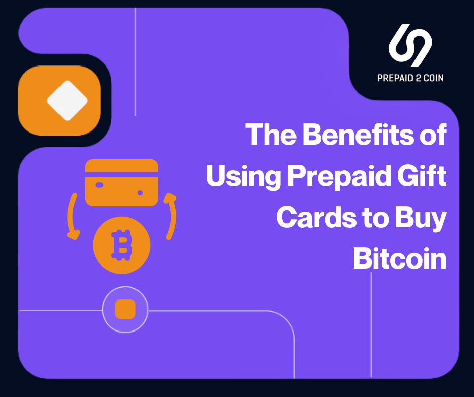 The Benefits of Using Prepaid Gift Cards to Buy Bitcoin cover image