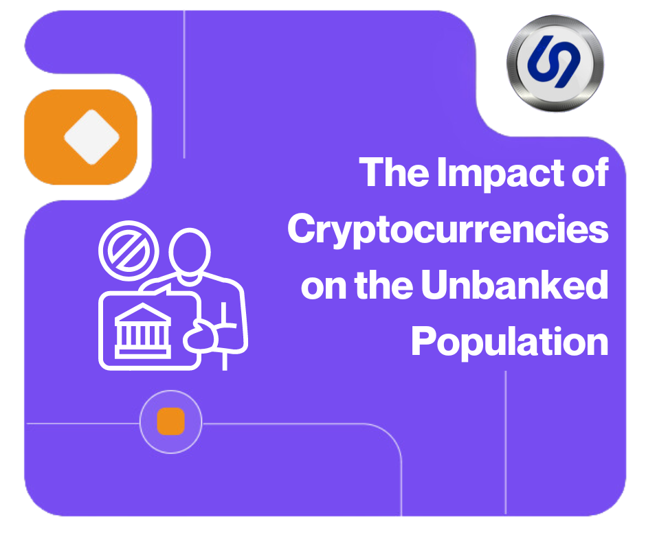 The Impact of Cryptocurrencies on the Unbanked Population cover image