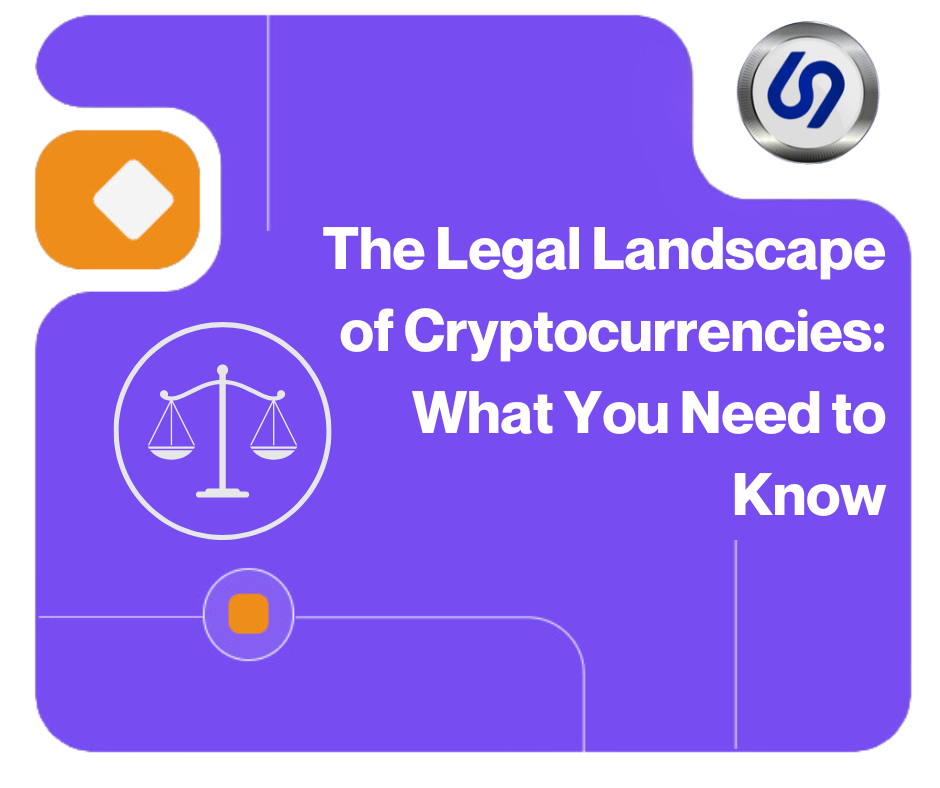 The Legal Landscape of Cryptocurrencies: What You Need to Know cover image