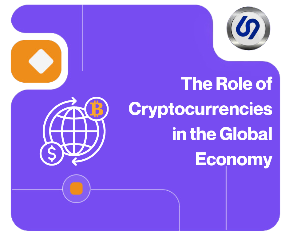 The Role of Cryptocurrencies in the Global Economy cover image