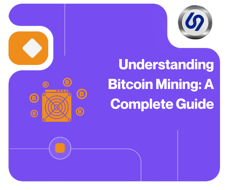 Understanding Bitcoin Mining: A Complete Guide cover image