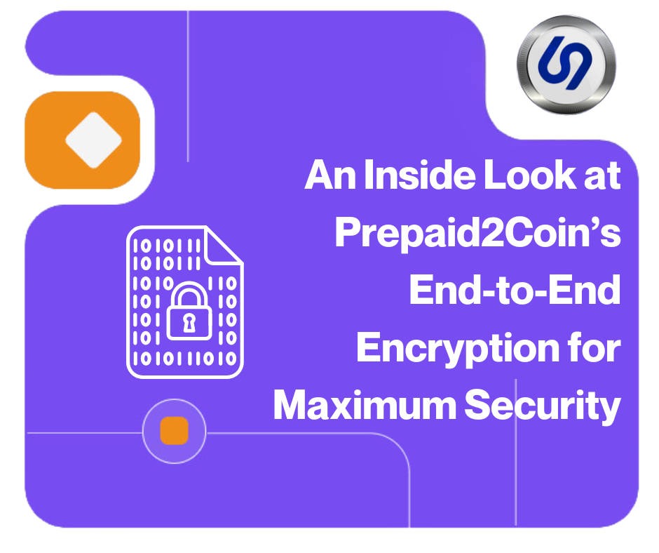 An Inside Look at Prepaid2Coin’s End-to-End Encryption for Maximum Security cover image