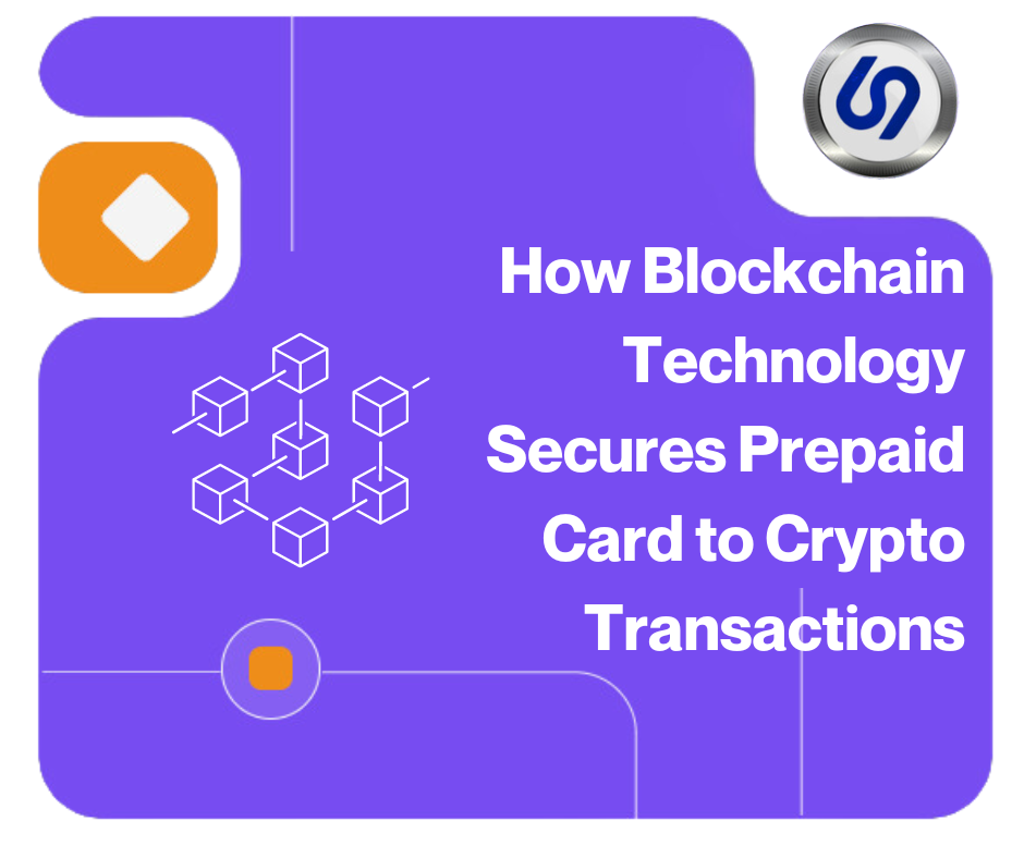 How Blockchain Technology Secures Prepaid Card to Crypto Transactions cover image