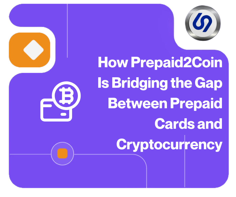 How Prepaid2Coin Is Bridging the Gap Between Prepaid Cards and Cryptocurrency cover image