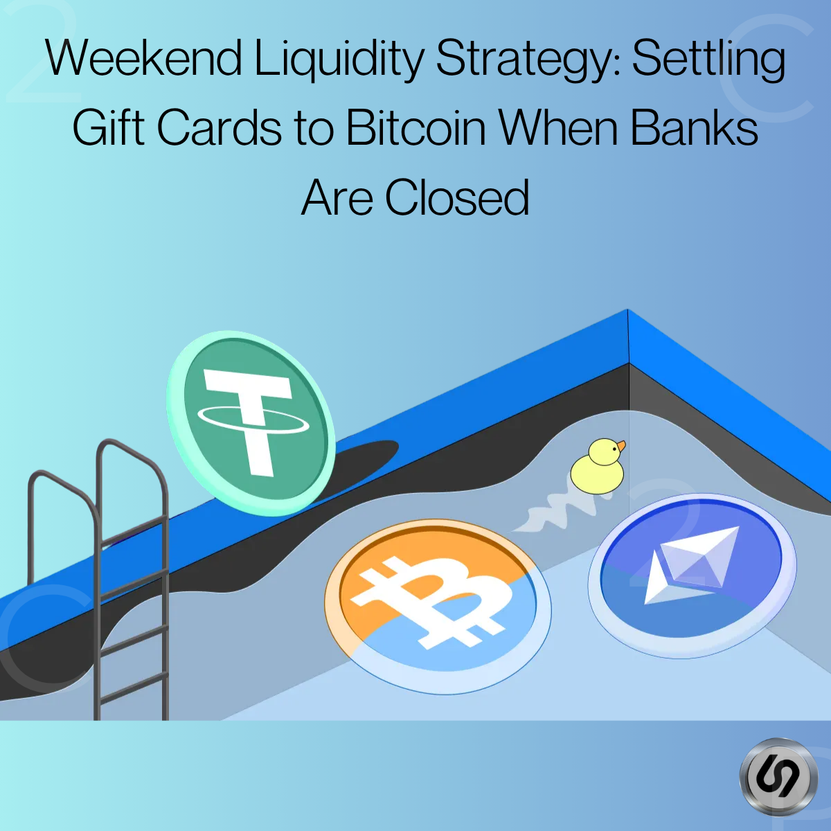 Thumbnail for Weekend Liquidity Strategy: Settling Gift Cards to Bitcoin When Banks Are Closed